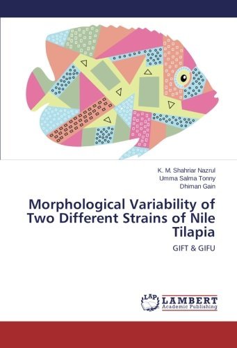 Cover for Dhiman Gain · Morphological Variability of Two Different Strains of Nile Tilapia: Gift &amp; Gifu (Paperback Book) (2014)