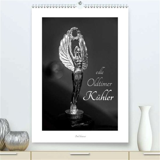 Cover for Ehrentraut · Edle Oldtimer Kühler (Premiu (Buch)