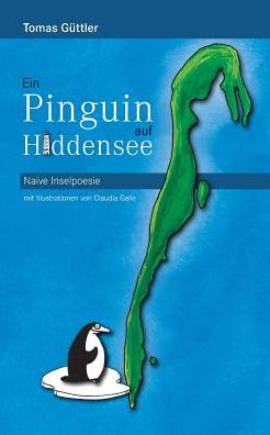 Cover for Tomas Güttler · Ein Pinguin auf Hiddensee (Paperback Book) (2017)