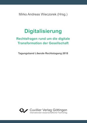 Cover for Mirko Andreas Wieczorek · Digitalisierung - Rechtsfragen rund um die digitale Transformation der Gesellschaf (Paperback Book) (2018)