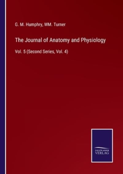 Cover for G. M. Humphry · The Journal of Anatomy and Physiology (Paperback Book) (2022)