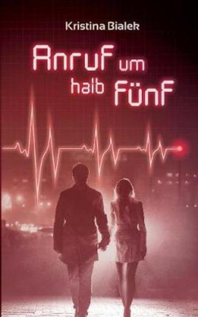Cover for Bialek · Anruf um halb fünf (Buch) (2018)