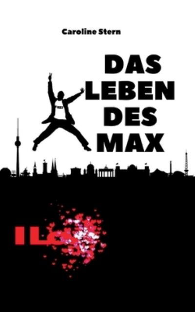 Das Leben des Max - Stern - Inne -  - 9783753421803 - 12 marca 2021