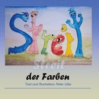 Cover for Peter Luke · Der Streit der Farben (Paperback Book) (2021)