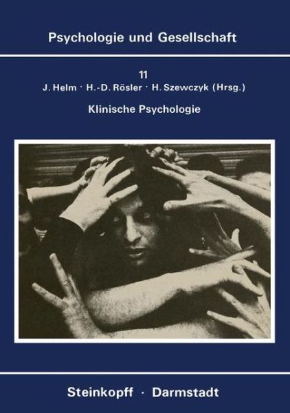 Cover for J Helm · Klinische Psychologie - Psychologie und Gesellschaft (Taschenbuch) [1979 edition] (1981)