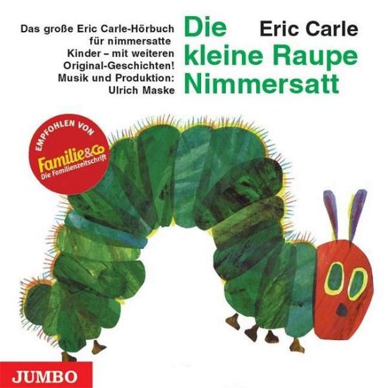 Kl.Raupe Nimmersatt,CD.4410802 - E. Carle - Boeken -  - 9783833710803 - 
