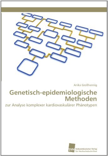 Cover for Anika Großhennig · Genetisch-epidemiologische Methoden: Zur Analyse Komplexer Kardiovaskulärer Phänotypen (Pocketbok) [German edition] (2011)