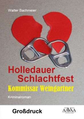 Cover for Bachmeier · Holledauer Schlachtfest - Gro (Book)