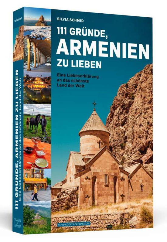 Cover for Schmid · 111 Gründe, Armenien zu lieben (Book)