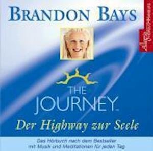 Cover for Brandon Bays · The Journey - Die Journey Proz (CD) (2006)