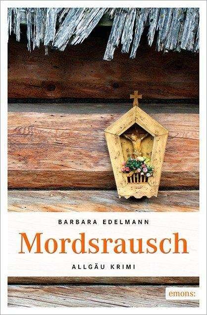 Cover for Edelmann · Mordsrausch (Bog)