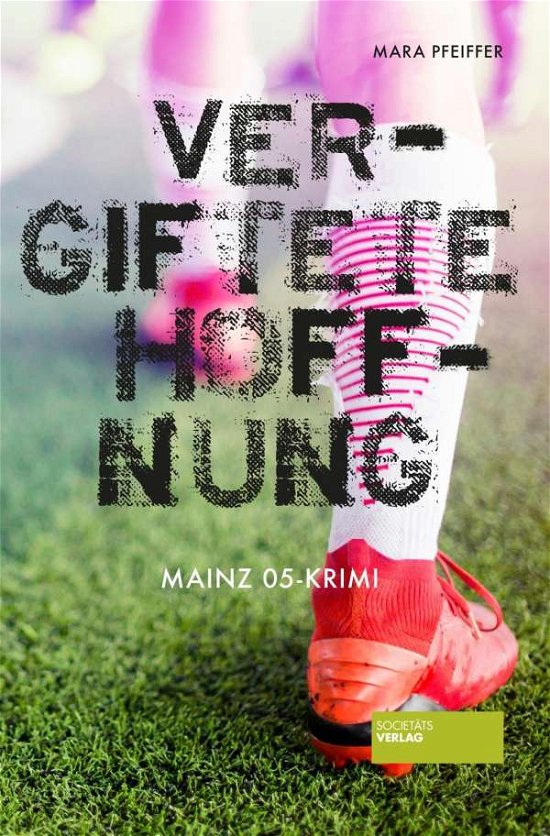 Cover for Pfeiffer · Vergiftete Hoffnung (Bog)