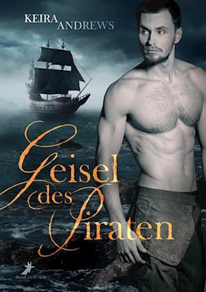 Cover for Keira Andrews · Geisel des Piraten (Paperback Book) (2021)