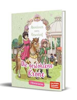 Cover for Katharina Netolitzky · Abenteuer vom Rosenhof. Die gestohlene Krone (Book) (2025)