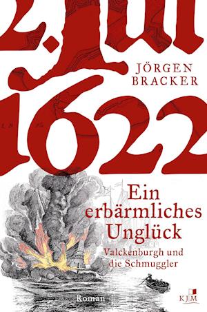 Cover for Jörgen Bracker · 1622. Ein erbärmliches Unglück (Book) (2022)