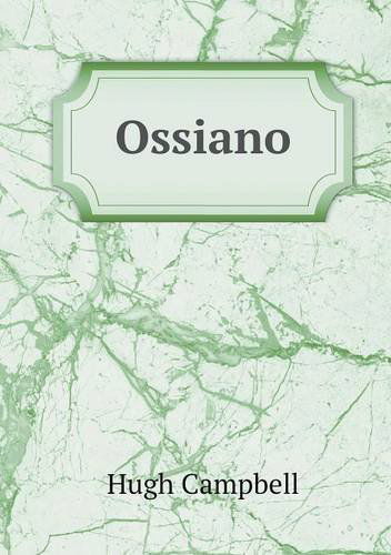 Cover for Hugh Campbell · Ossiano (Paperback Book) (2013)