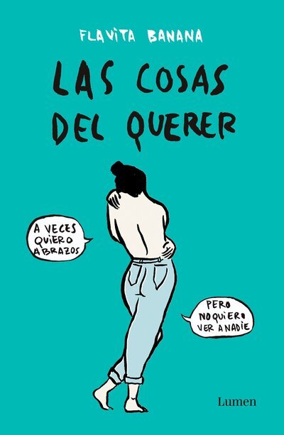 Cover for Flavita Banana · Las cosas del querer / Matters of Love (Paperback Book) (2018)