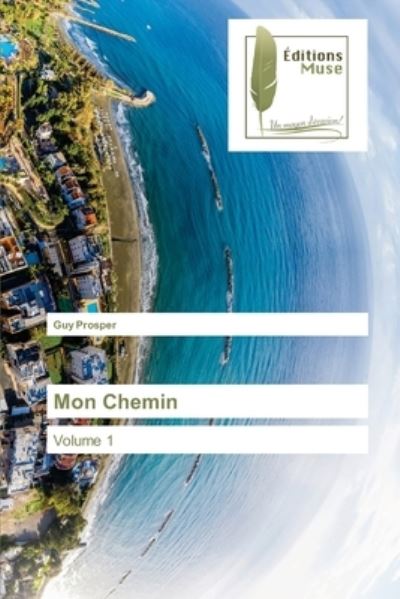 Cover for Prosper · Mon Chemin (N/A) (2021)