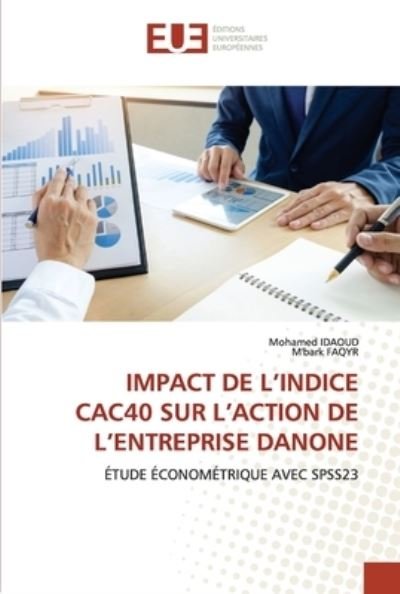 Cover for Idaoud · Impact De L'indice Cac40 Sur L'a (Bog) (2020)