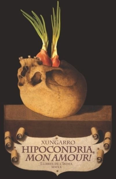 Cover for Xungarro (Alias) · Hipocondria, mon amour! (Taschenbuch) (2020)