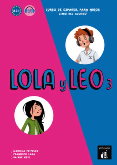 Cover for Marcela Fritzler · Lola y Leo 3 - Libro del alumno + audio MP3 (Taschenbuch) (2018)