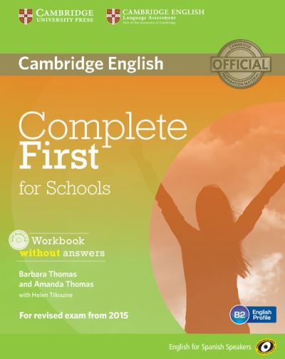 Cover for Barbara Thomas · Complete First for Schools for Spanish Speakers Workbook Without Answers with Audio CD - Complete (Book) (2014)