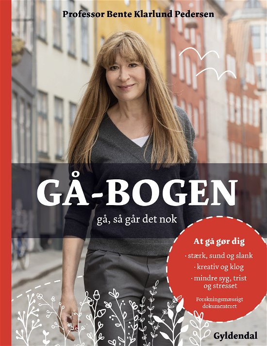 Cover for Bente Klarlund Pedersen · Gå-bogen (Bound Book) [1st edition] (2018)
