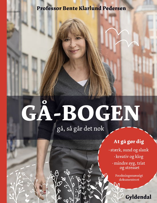 Cover for Bente Klarlund Pedersen · Gå-bogen (Bound Book) [1. Painos] (2018)