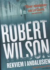 Cover for Robert Wilson · Rekviem i Andalusien (Bound Book) [1st edition] (2012)