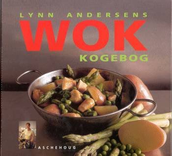 Cover for Lynn Andersen · Lynn Andersens wokkogebog (Book) [1. Painos] (1999)