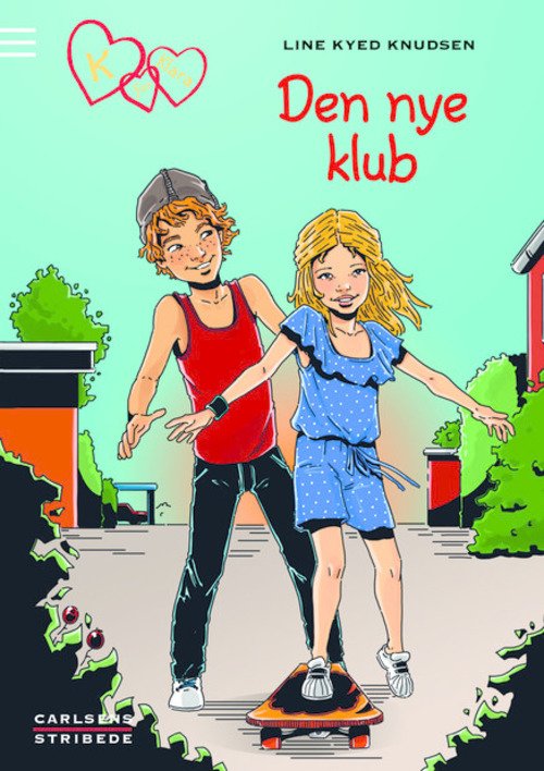 Cover for Line Kyed Knudsen · K for Klara: K for Klara 8: Den nye klub (Hardcover bog) [1. udgave] (2014)