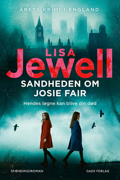 Cover for Lisa Jewell · Sandheden om Josie Fair (Sewn Spine Book) [1st edition] (2024)