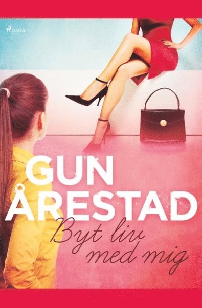 Cover for Gun Årestad · Byt liv med mig (Bok) (2019)