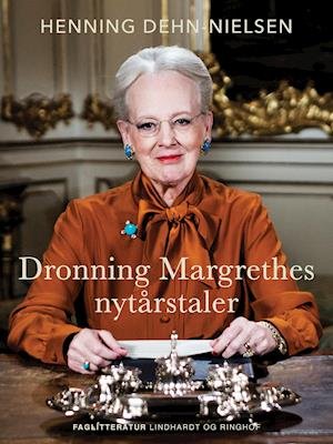 Cover for Henning Dehn-Nielsen · Dronning Margrethes nytårstaler (Heftet bok) [1. utgave] (2021)