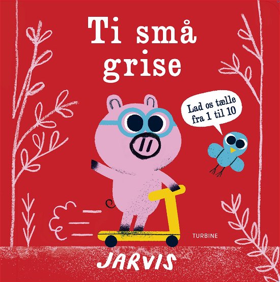 Cover for Jarvis · Ti små grise (Cardboard Book) [1.º edición] (2019)