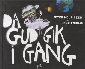 Cover for Peter Mouritzen · BibelStærk: Da Gud gik i gang (Innbunden bok) [1. utgave] [Indbundet] (2013)