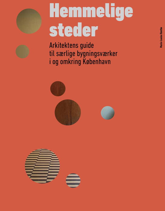 Cover for Marie-Louise Høstbo · Hemmelige steder (Indbundet Bog) [1. udgave] (2019)