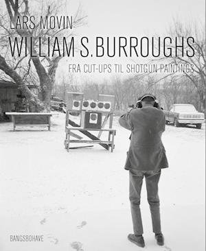 Cover for Lars Movin · William S. Burroughs (Heftet bok) [1. utgave] (2021)