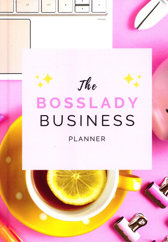 Cover for Kamilla Hermansen · The Bosslady Business Planner (Hardcover Book) [1st edition] (2023)