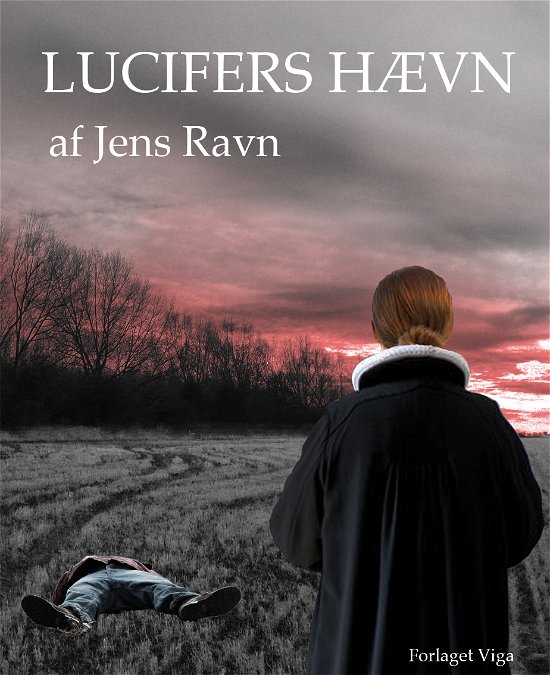 Cover for Jens Ravn · Lucifers Hævn (Paperback Book) [1th edição] [Paperback] (2013)