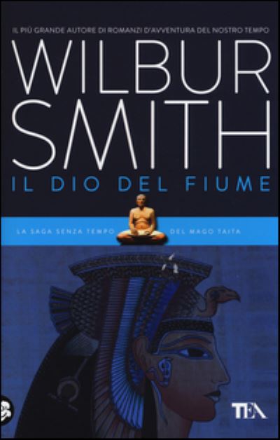 Cover for Wilbur Smith · Il dio del fiume (MERCH) (2014)