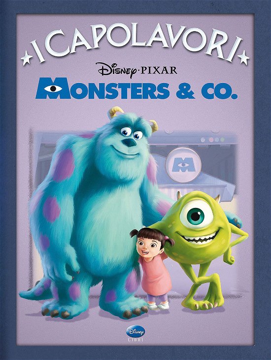 Cover for Walt Disney · Monsters &amp; Co.. Ediz. Illustrata (Bok)