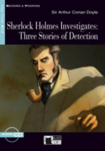 Cover for Sir Arthur Conan Doyle · Reading + Training: Sherlock Holmes Investigates (Book) (2008)