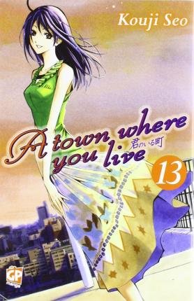 Cover for Kouji Seo · Town Where You Live (A) #13 (Book)