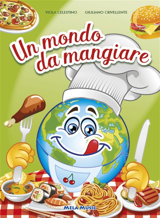 Cover for Aa.vv. · Un Mondo Da Mangiare (Libro + Cd) (CD) (2016)