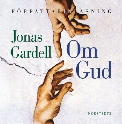 Cover for Jonas Gardell · Om Gud (Lydbog (CD)) (2010)