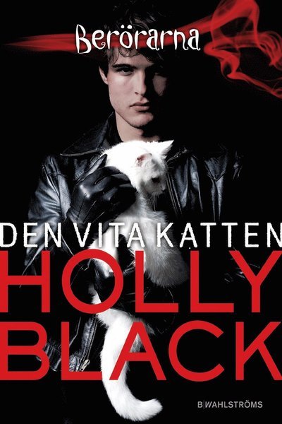 Cover for Holly Black · Berörarna: Den vita katten (ePUB) (2012)