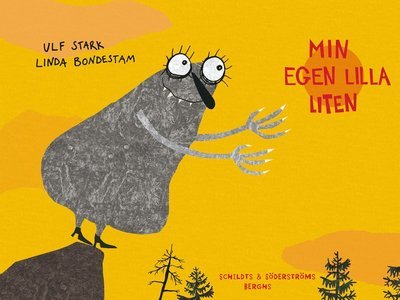 Cover for Ulf Stark · Min egen lilla liten (Inbunden Bok) (2014)