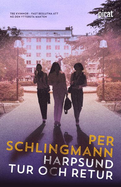 Cover for Per Schlingmann · Harpsund tur och retur (Bound Book) (2018)