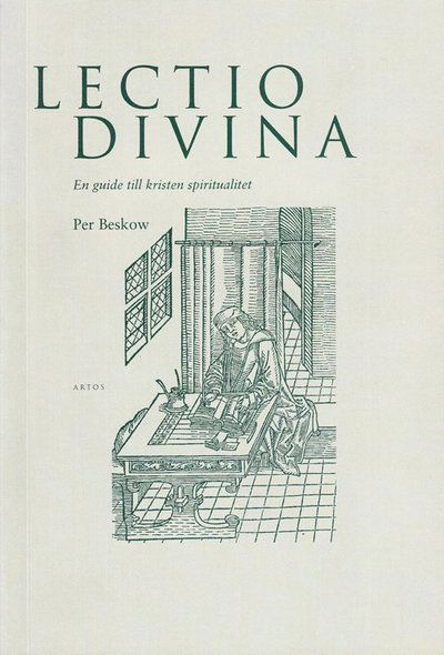 Cover for Per Beskow · Lectio divina : en guide till kristen spiritualitet (Bok) (2000)